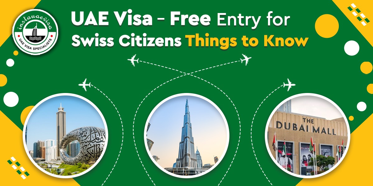 uae visa for swiss citizens